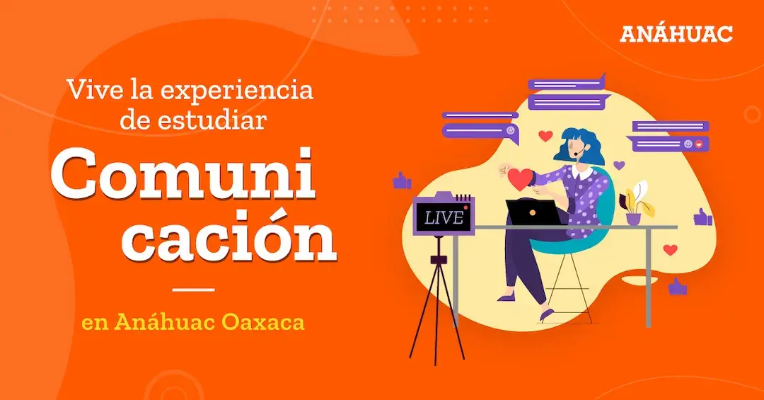 La experiencia de estudiar comunicación en Oaxaca